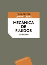 Mecánica de fluidos -  L. D. Landau,  E. M. Lifshitz,  V. B. Berestetskii,  L. P. Pitaevskii