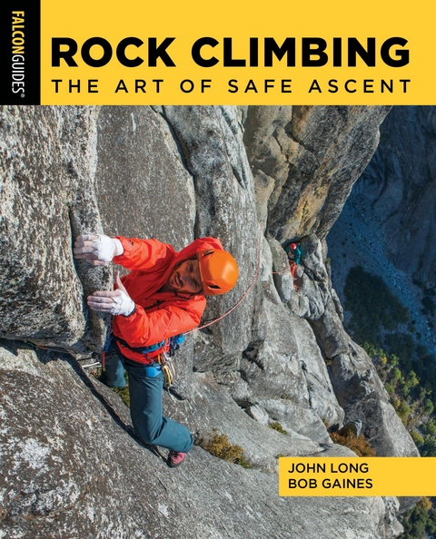 Rock Climbing -  Bob Gaines,  John Long