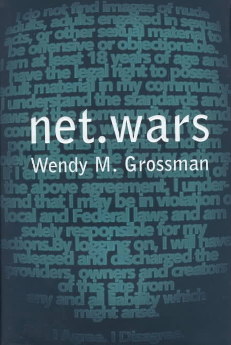 net.wars -  Wendy Grossman