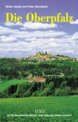 Die Oberpfalz - Peter Morsbach, Wilkin Spitta