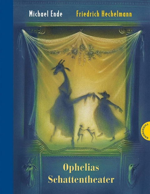 Ophelias Schattentheater - Michael Ende