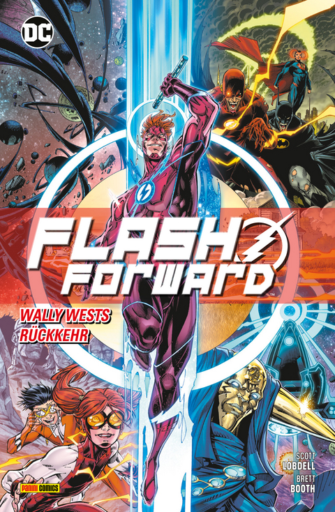 Flash Forward - Wally Wests Rückkehr -  Scott Lobdell