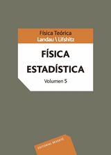 Física teórica. Física estadística -  L. D. Landau,  E. M. Lifshitz,  V. B. Berestetskii,  L. P. Pitaevskii