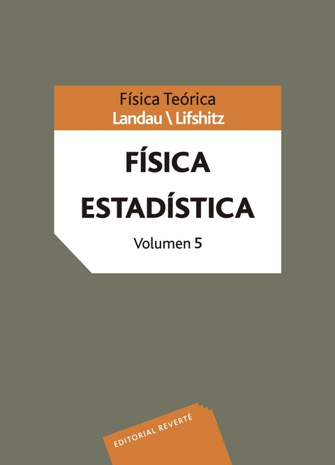 Física teórica. Física estadística -  L. D. Landau,  E. M. Lifshitz,  V. B. Berestetskii,  L. P. Pitaevskii