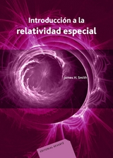 Introducción a la relatividad especial -  James H. Smith