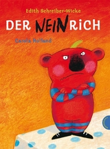 Der Neinrich -  Edith Schreiber-Wicke