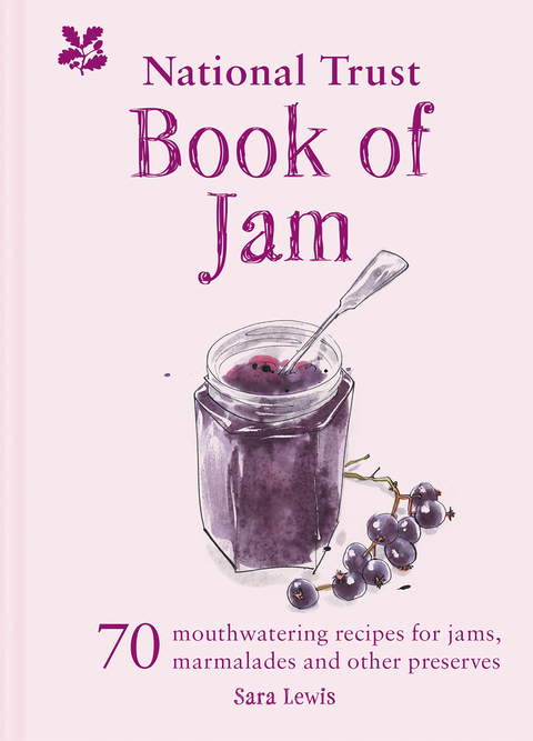 National Trust Book of Jam -  Sara Lewis