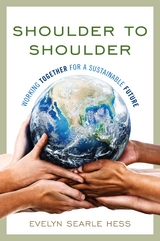 Shoulder to Shoulder -  Evelyn Searle Hess