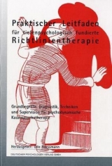 Praktischer Leitfaden für tiefenpsychologisch fundierte Richtlinientherapie - 