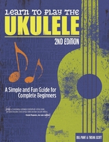 Learn to Play the Ukulele, 2nd Ed -  Bill Plant,  Trisha Scott