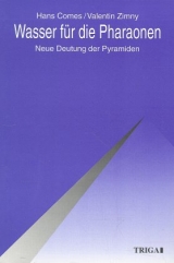 Wasser für die Pharaonen - Hans Comes, Valentin Zimny