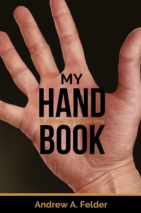 My HandBook -  Andrew A. Felder