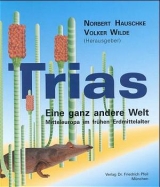 Trias - Eine ganz andere Welt - 