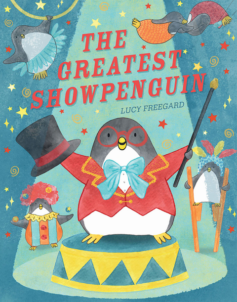 Greatest Showpenguin -  Lucy Freegard