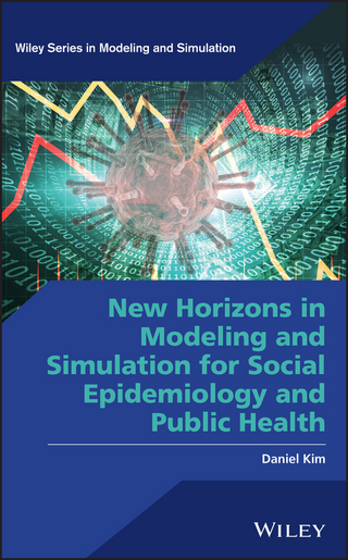 New Horizons in Modeling and Simulation for Social Epidemiology and Public Health - Daniel Kim