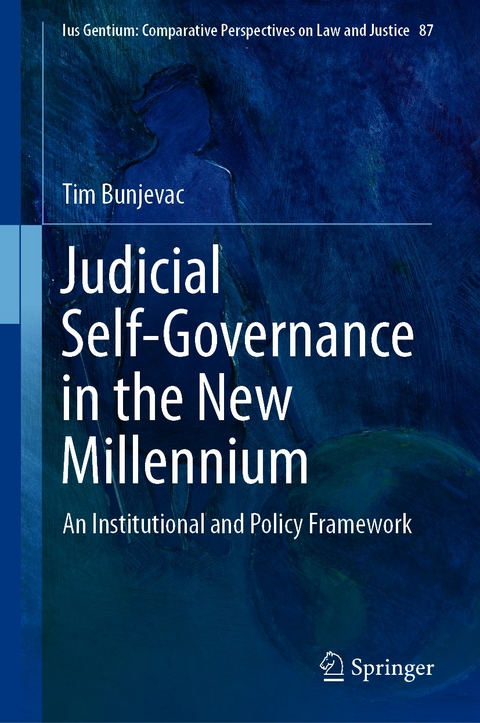 Judicial Self-Governance in the New Millennium -  Tim Bunjevac