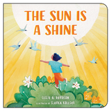 The Sun is a Shine - Leslie A. Davidson