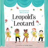 Leopold's Leotard -  Rhiannon Wallace