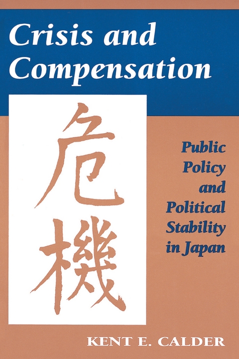 Crisis and Compensation - Kent E. Calder