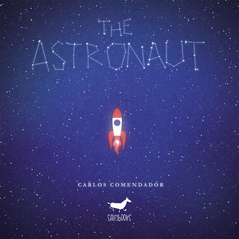 The Astronaut - Carlos Comendador
