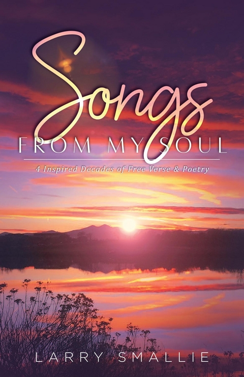 Songs From My Soul - Larry Smallie