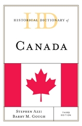 Historical Dictionary of Canada -  Stephen Azzi,  Barry M. Gough