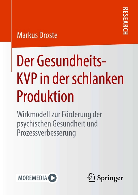 Der Gesundheits-KVP in der schlanken Produktion - Markus Droste