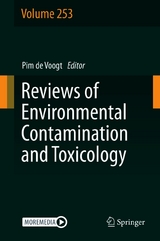 Reviews of Environmental Contamination and Toxicology Volume 253 - 