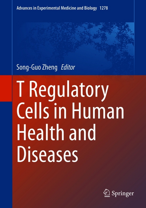 T Regulatory Cells in Human Health and Diseases - 