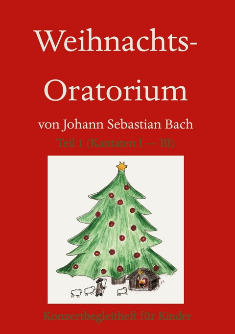 Weihnachts-Oratorium Teil 1 -  Anne Woywod