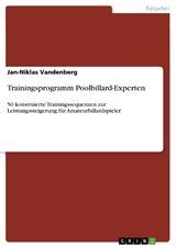 Trainingsprogramm Poolbillard-Experten - Jan-Niklas Vandenberg