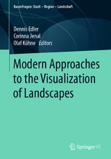 Modern Approaches to the Visualization of Landscapes - 