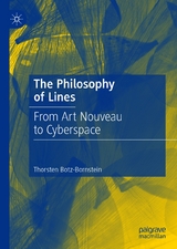 The Philosophy of Lines -  Thorsten Botz-Bornstein