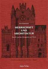 Studien zur Backsteinarchitektur / Herrschaft und Architektur - Dirk Schumann