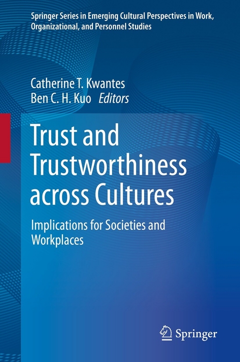 Trust and Trustworthiness across Cultures - 