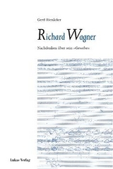 Richard Wagner - Gerd Rienäcker