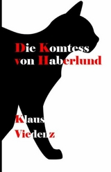 Die Komtess von Haberlund - Klaus Viedenz