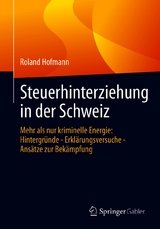 Steuerhinterziehung in der Schweiz -  Roland Hofmann