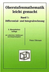 Oberstufenmathematik leicht gemacht / Differential- und Integralrechnung - Peter Dörsam