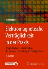 Elektromagnetische Verträglichkeit in der Praxis -  Dieter Stotz