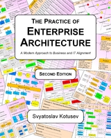 The Practice of Enterprise Architecture - Svyatoslav Kotusev