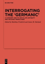 Interrogating the 'Germanic' - 