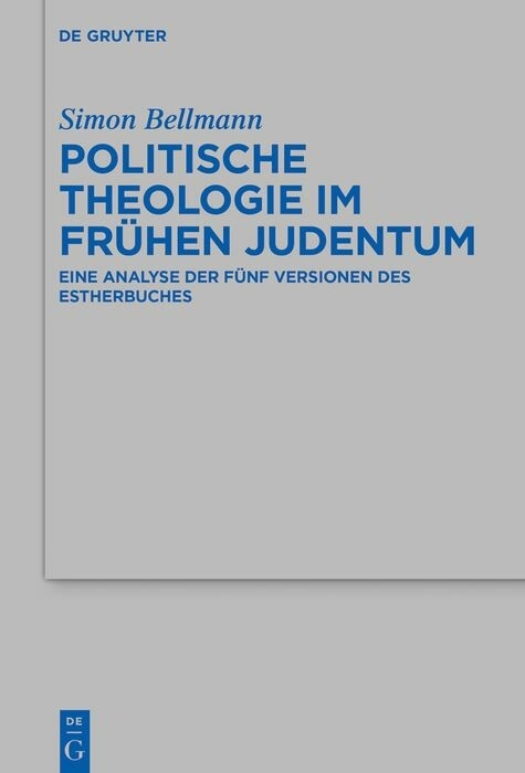 Politische Theologie im frühen Judentum -  Simon Bellmann