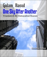 One Sky After Another - Golam Rasul