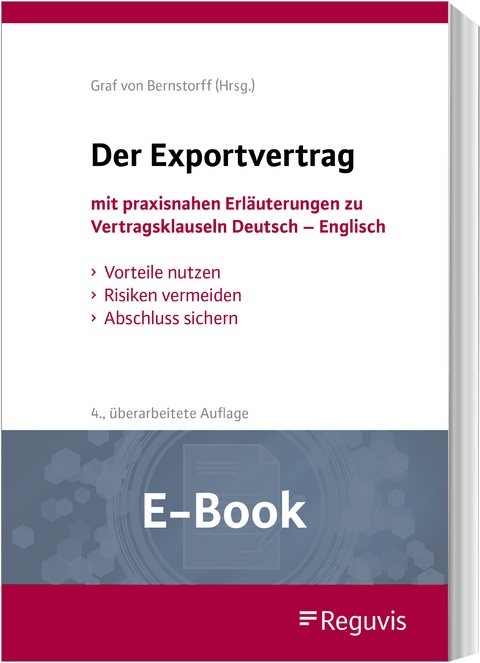 Der Exportvertrag (E-Book) -  Christoph Graf von Bernstorff