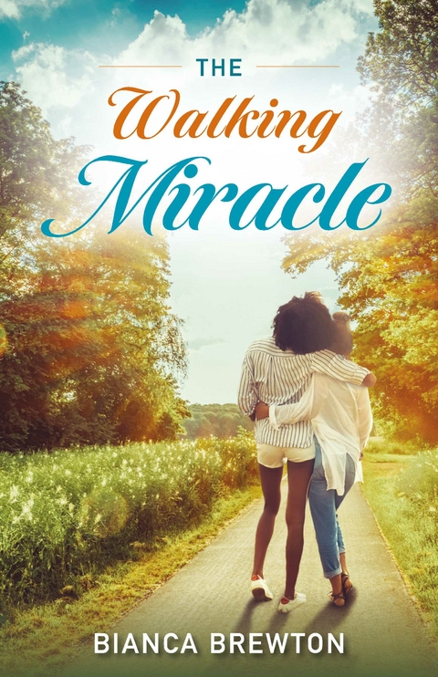 Walking Miracle -  Bianca Brewton