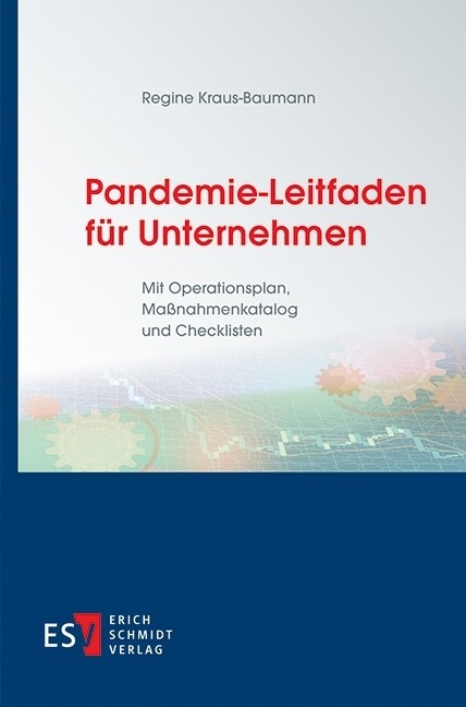 Pandemie-Leitfaden für Unternehmen -  Regine Kraus-Baumann