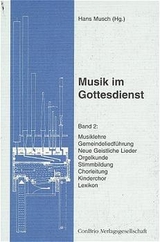 Musik im Gottesdienst, Band 2 - Musch, Hans