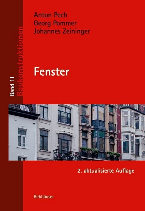 Fenster - Anton Pech, Georg Pommer, Johannes Zeininger