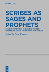 Scribes as Sages and Prophets - 